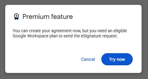 Actual Google Docs prompt explaining that an eligible Workspace plan is required to send an agreement for eSignature.